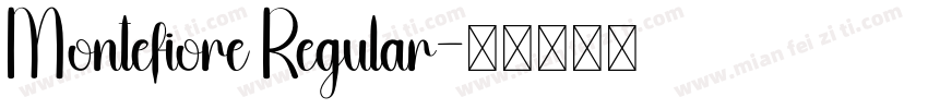Montefiore Regular字体转换